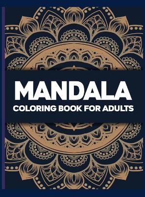 Book cover for Mandala Coloring Book For Adult