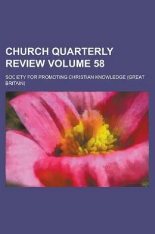 Cover of Church Quarterly Review Volume 58