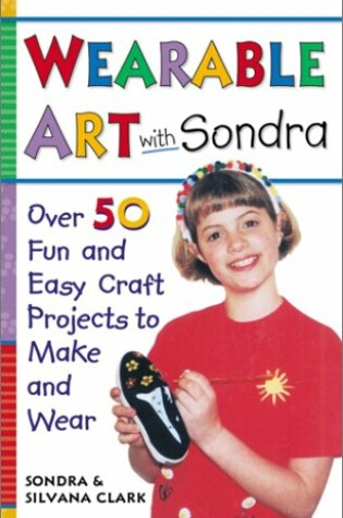 Cover of Wearable Art with Sondra