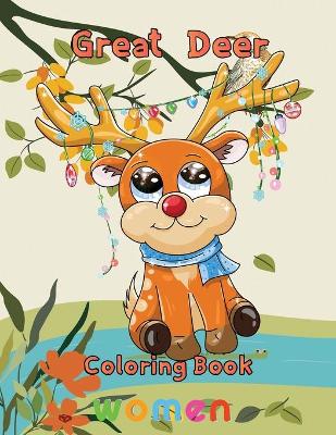 Book cover for Great Deer Coloring book women