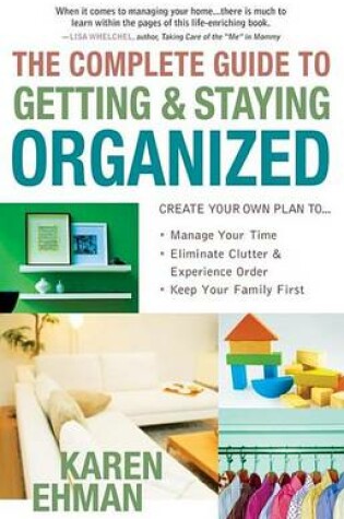 Cover of The Complete Guide to Getting and Staying Organized