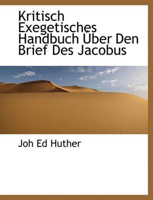 Book cover for Kritisch Exegetisches Handbuch Uber Den Brief Des Jacobus