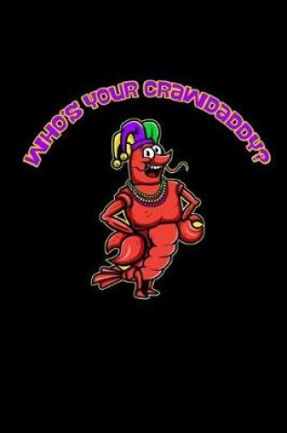 Cover of Who's Your Crawdaddy