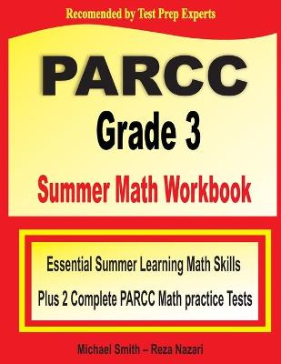 Book cover for PARCC Grade 3 Summer Math Workbook