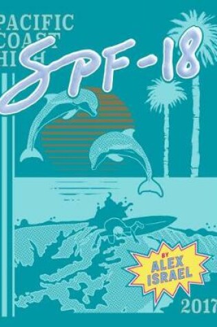 Cover of Alex Israel: Spf 18