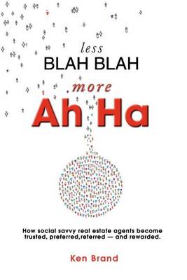 Book cover for Less Blah Blah More Ah Ha