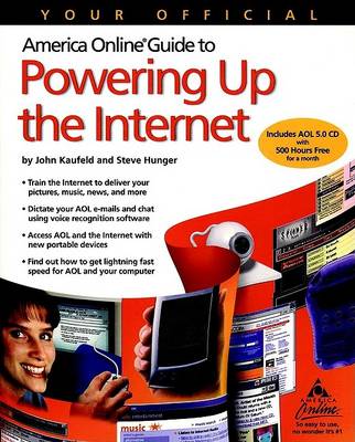 Book cover for Your Official America Online Guide to Powering Up the Internet