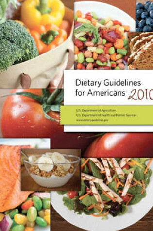 Cover of Dietary Guidelines for Americans 2010