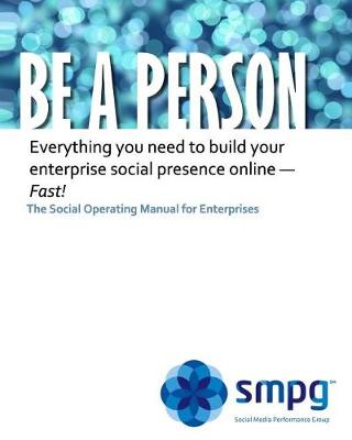 Book cover for Be a Person - The Social Operating Manual for Enterprises