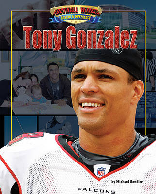 Book cover for Tony Gonzalez