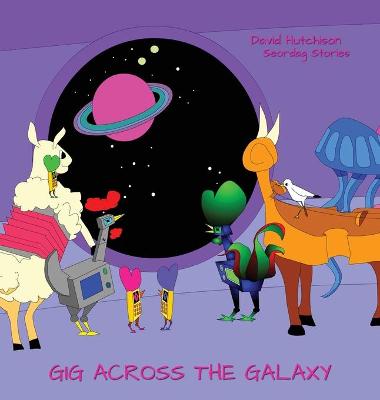 Book cover for Gig Across The Galaxy
