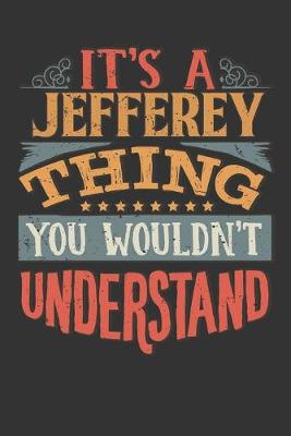 Book cover for Its A Jefferey Thing You Wouldnt Understand