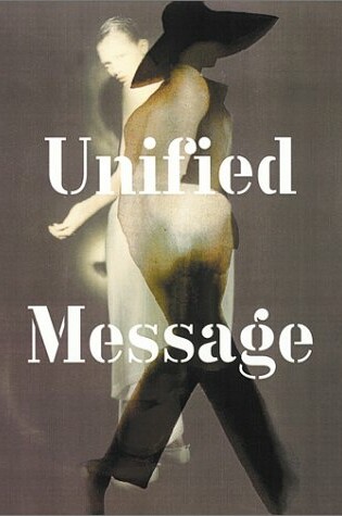 Cover of Unified Message:In Fashion : Photography meets Drawing