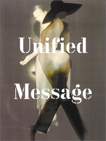 Book cover for Unified Message:In Fashion : Photography meets Drawing