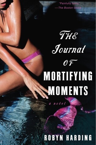 Cover of The Journal of Mortifying Moments