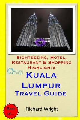 Book cover for Kuala Lumpur Travel Guide