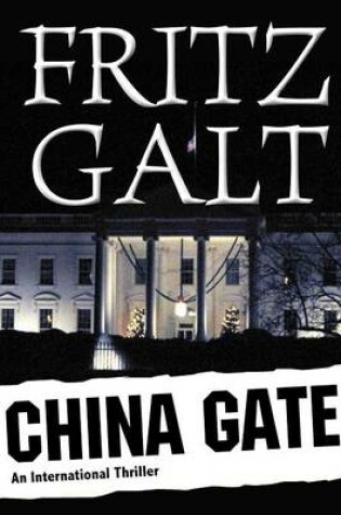 Cover of China Gate: An International Thriller