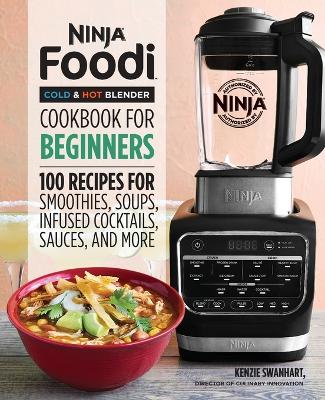 Book cover for Ninja Foodi Cold & Hot Blender Cookbook For Beginners