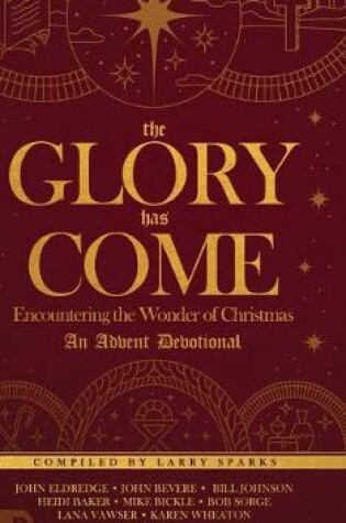 Cover of Glory Has Come, The