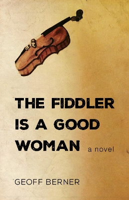 Book cover for The Fiddler Is a Good Woman