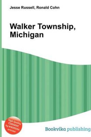 Cover of Walker Township, Michigan