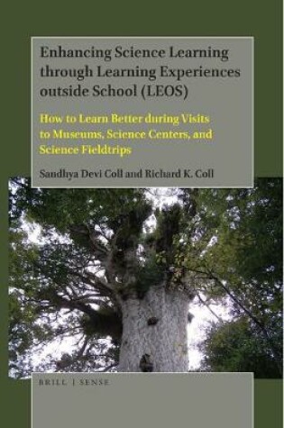 Cover of Enhancing Science Learning Through Learning Experiences Outside School (Leos)