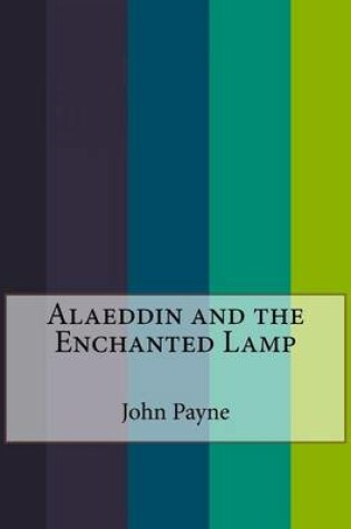 Cover of Alaeddin and the Enchanted Lamp