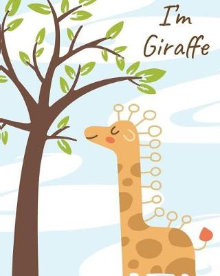Book cover for I'm Giraffe