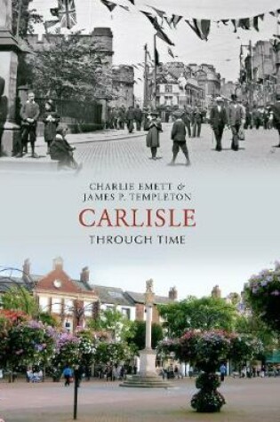 Cover of Carlisle Through Time