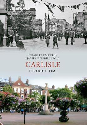 Book cover for Carlisle Through Time