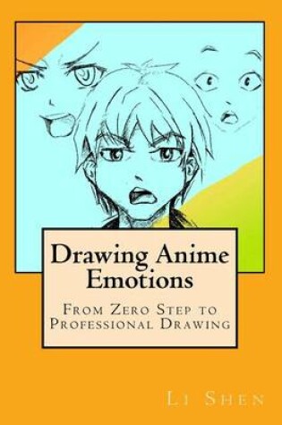 Cover of Drawing Anime Emotions