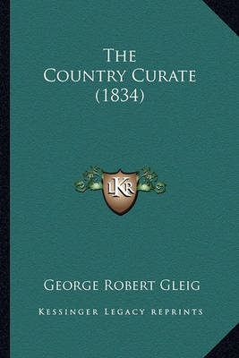 Book cover for The Country Curate (1834) the Country Curate (1834)