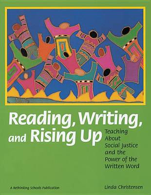 Book cover for Reading, Writing, and Rising Up