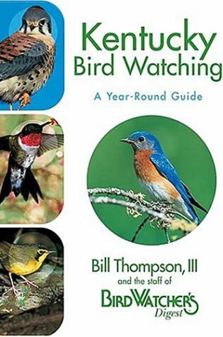 Cover of Kentucky Birdwatching - A Year-Round Guide