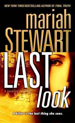 Book cover for Last Look: A Novel of Suspense