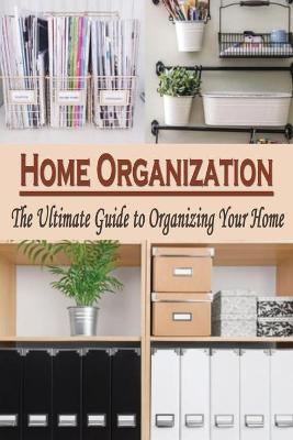 Book cover for Home Organization