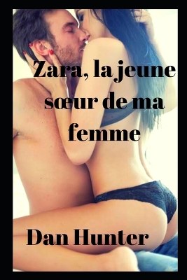 Book cover for Zara, la jeune soeur de ma femme