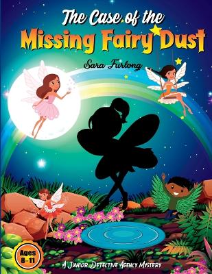 Book cover for The Case of the Missing Fairy Dust