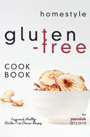 Cover of Homestyle Gluten-Free Cookbook