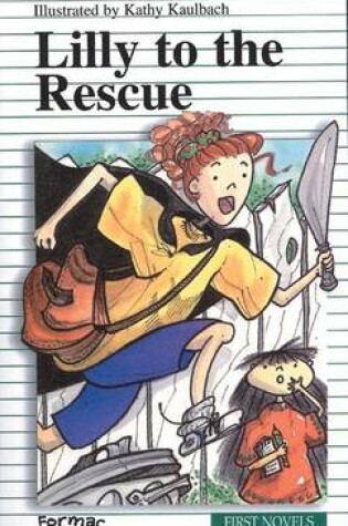 Cover of Lilly to the Rescue