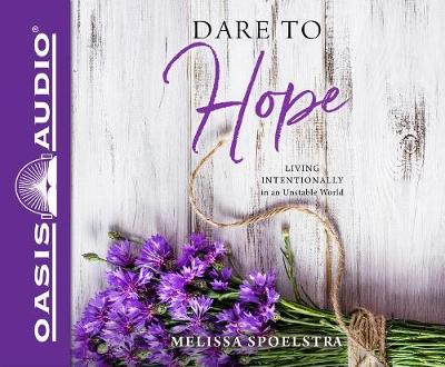 Book cover for Dare to Hope (Library Edition)