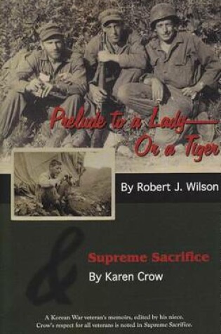 Cover of Prelude to a Lady - Or a Tiger and Supreme Sacrifice