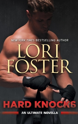 Hard Knocks by Lori Foster