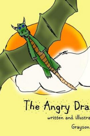 Cover of The Angry Dragon