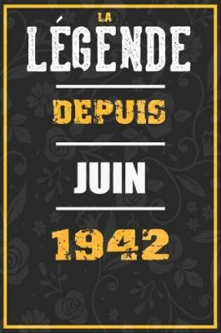 Cover of La Legende Depuis JUIN 1942