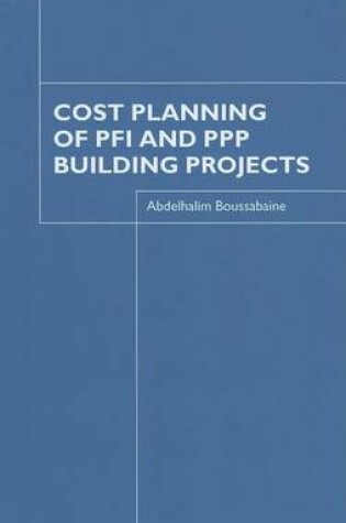 Cover of Cost Planning of Pfi and PPP Building Projects