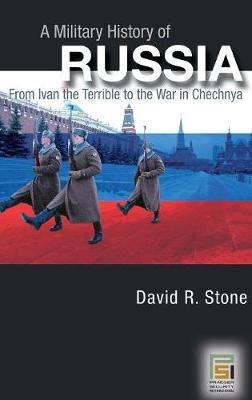 Book cover for A Military History of Russia