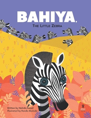 Book cover for Bahiya, the Little Zebra