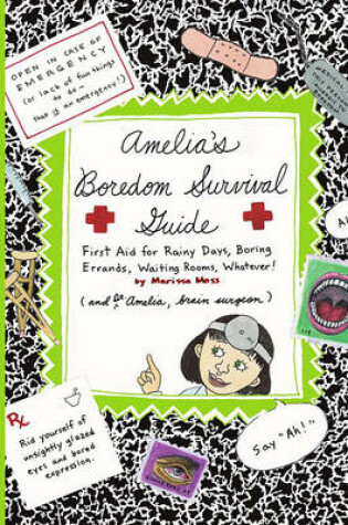 Cover of Amelias Boredom Survival Guide