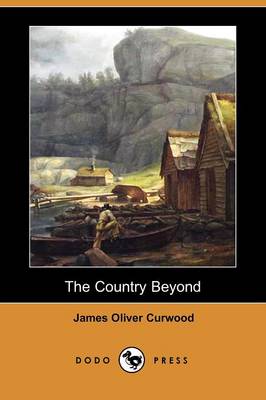 Book cover for The Country Beyond (Dodo Press)